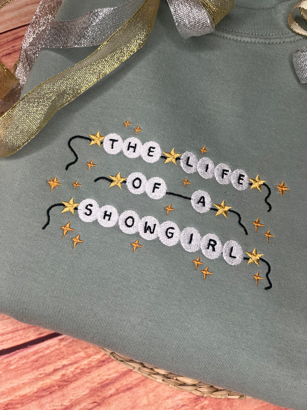 THE LIFE OF A SHOWGIRL TAYLOR SWIFT INSPIRED EMBROIDERED SWEATSHIRT