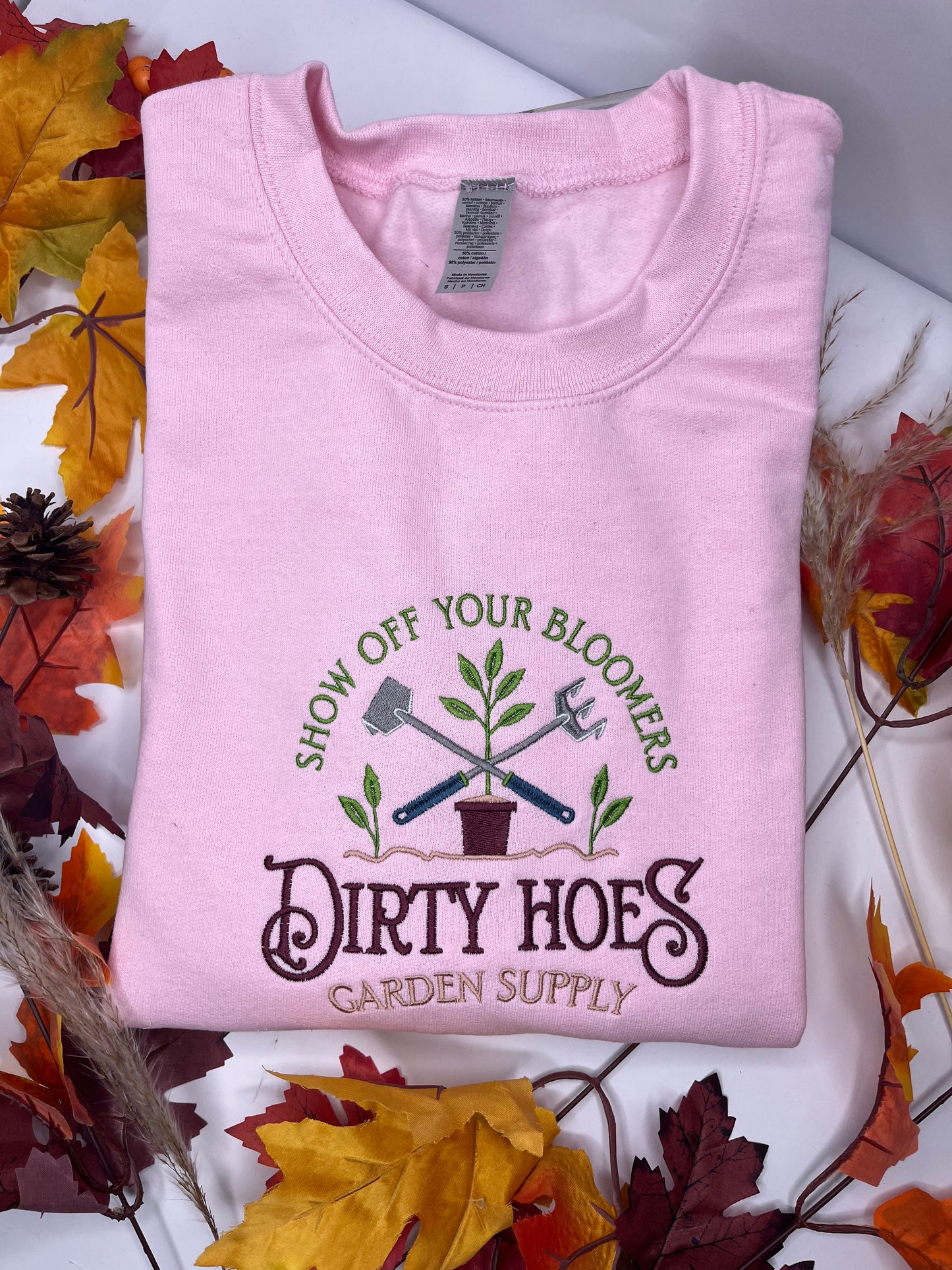 DIRTY HOES GARDEN SUPPLY SWEATSHIRT