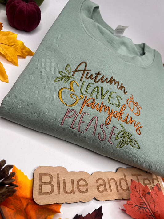 AUTUMN LEAVE AND PUMPKINS PLEASE EMBROIDERED SWEATSHIRT