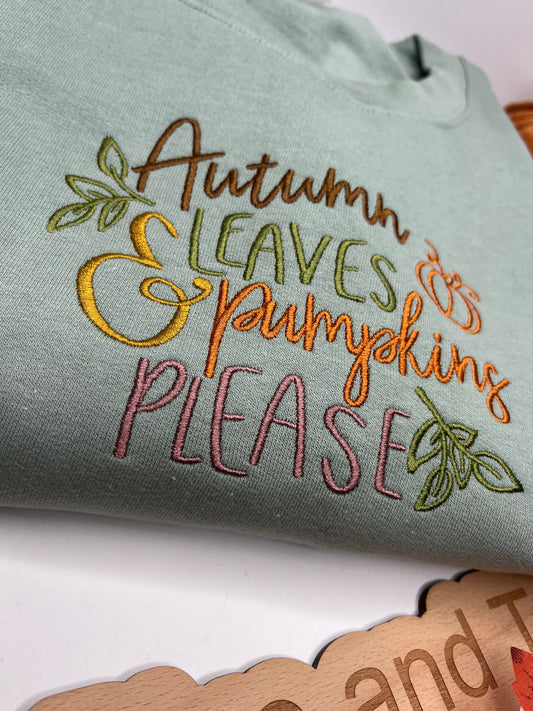 AUTUMN LEAVE AND PUMPKINS PLEASE EMBROIDERED SWEATSHIRT