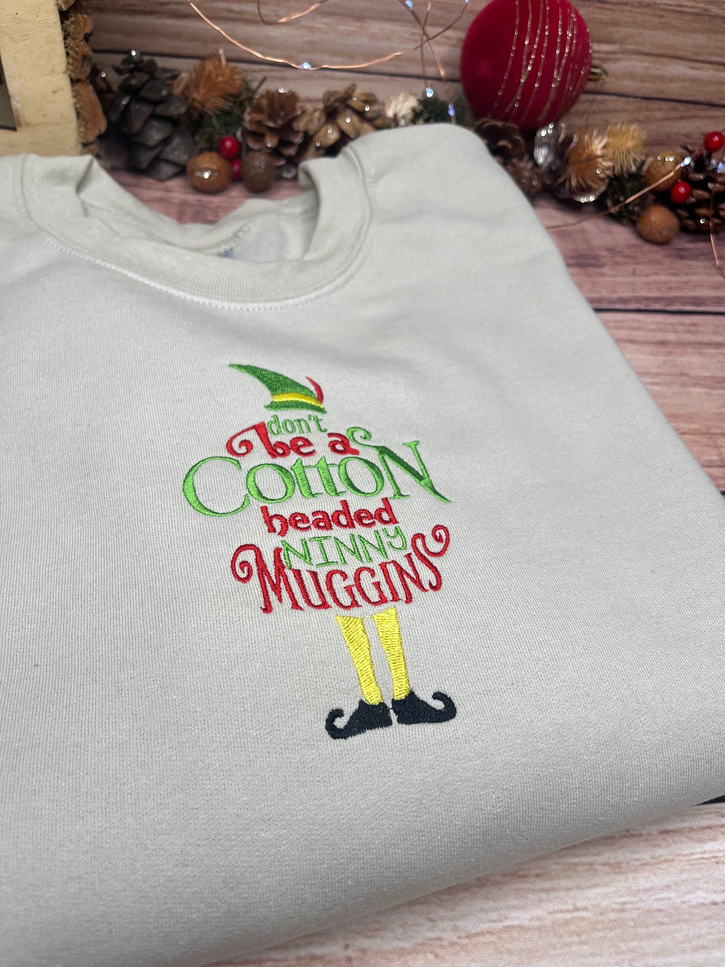 DON'T BE A COTTON HEADED NINNY MUGGINS