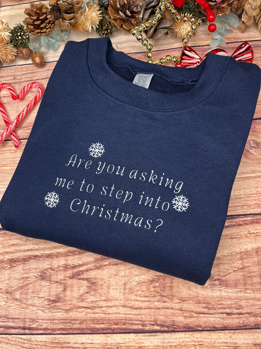 GAVIN AND STACEY ARE YOU ASKING ME TO STEP INTO CHRISTMAS SWEATSHIRT