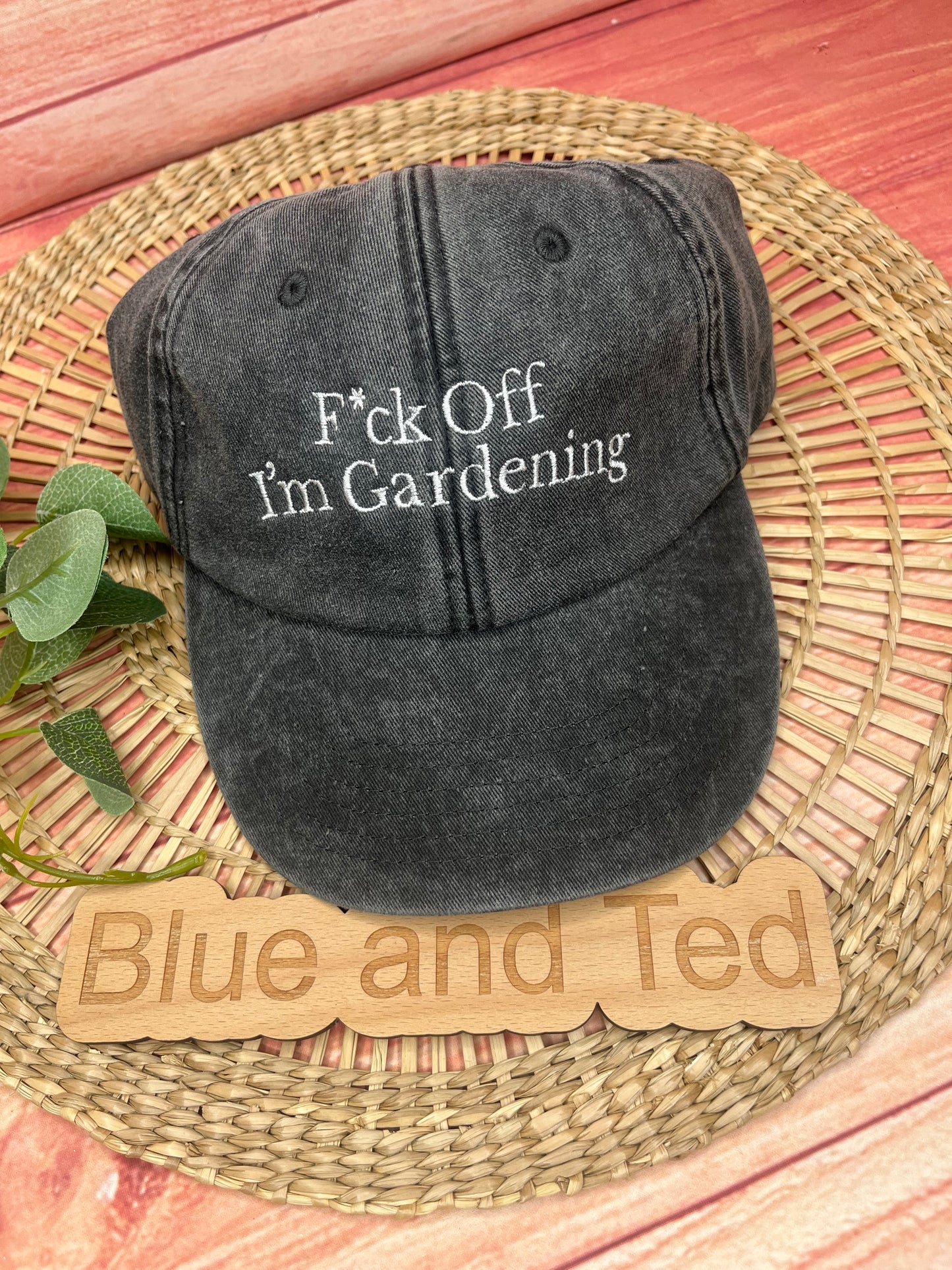 F*CK OFF IM GARDENING EMBROIDERED CAP
